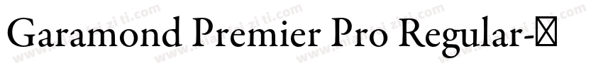 Garamond Premier Pro Regular字体转换